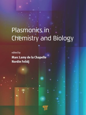 cover image of Plasmonics in Chemistry and Biology